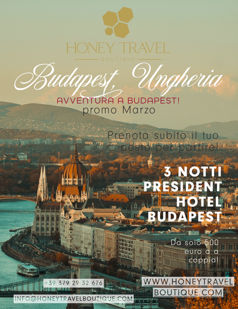 Honey Travel Boutique - Offerta AVVENTURA A BUDAPEST